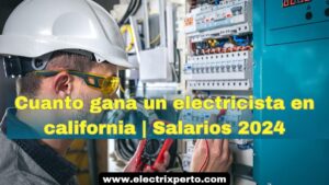 Cuanto gana un electricista en california